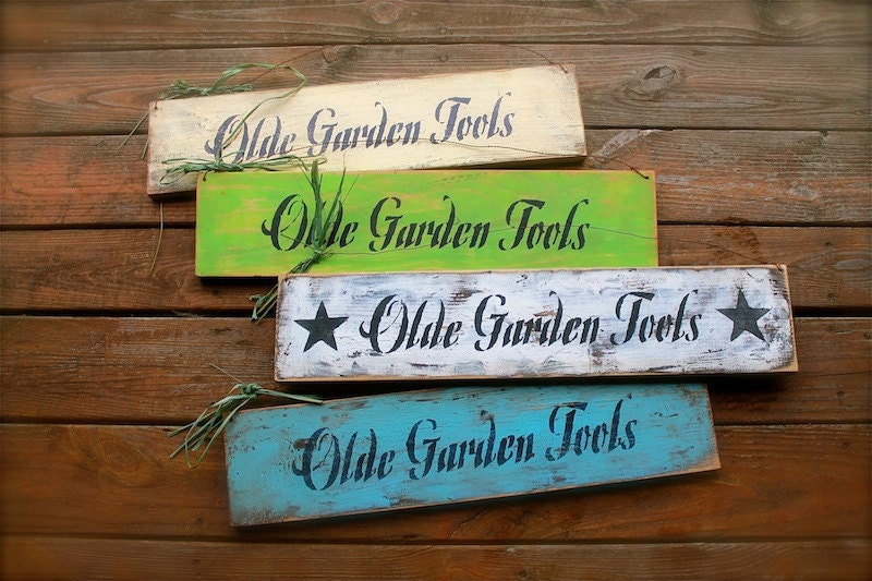 OLDE GARDEN TOOLS primitive and shabby gardening sign Vintage and Shabby Style