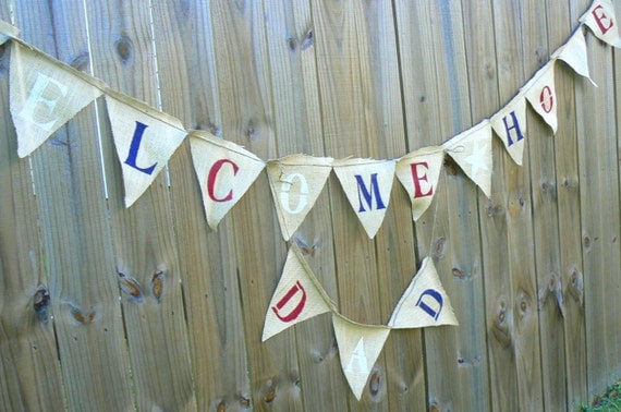 WELCOME HOME burlap banner for Military returning