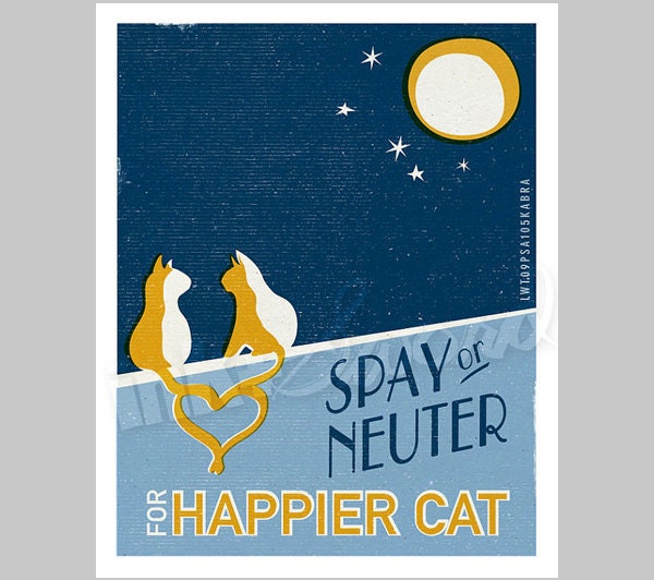 PSA Original Illustration - Spay or Neuter for Happier Cat - 8x10 Art Print
