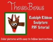 Instant Download Rudolph Ribbon Sculpture Hair Bow PDF Tutorial