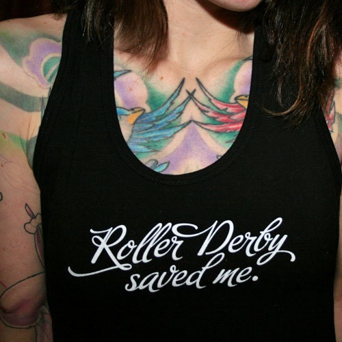 Roller Derby Saved Me racerback tank top