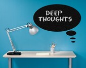 Deep Thoughts Blackboard Wall Graphic