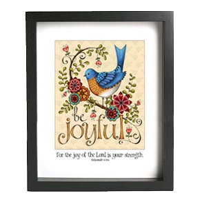 Be Joyful Scripture Art Print