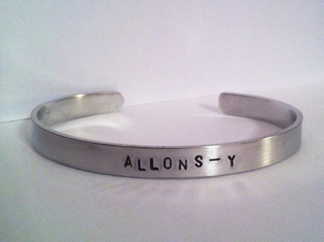 ALLONS-Y Doctor Who Hand Stamped Cuff Bracelet