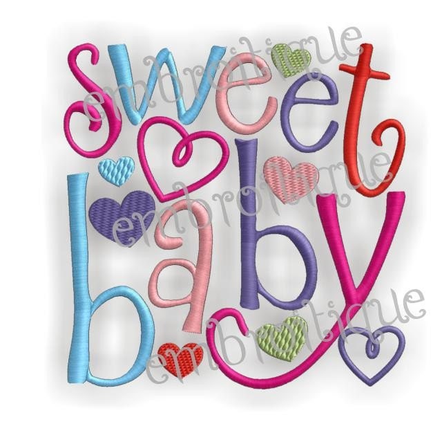Machine Embroidery Design - Sweet Baby - 3 sizes 4x4 5x7 and 6x10