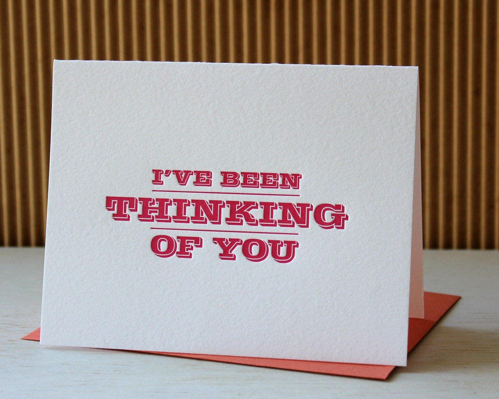 Letterpress Greeting Card -  I've Been Thinking of You