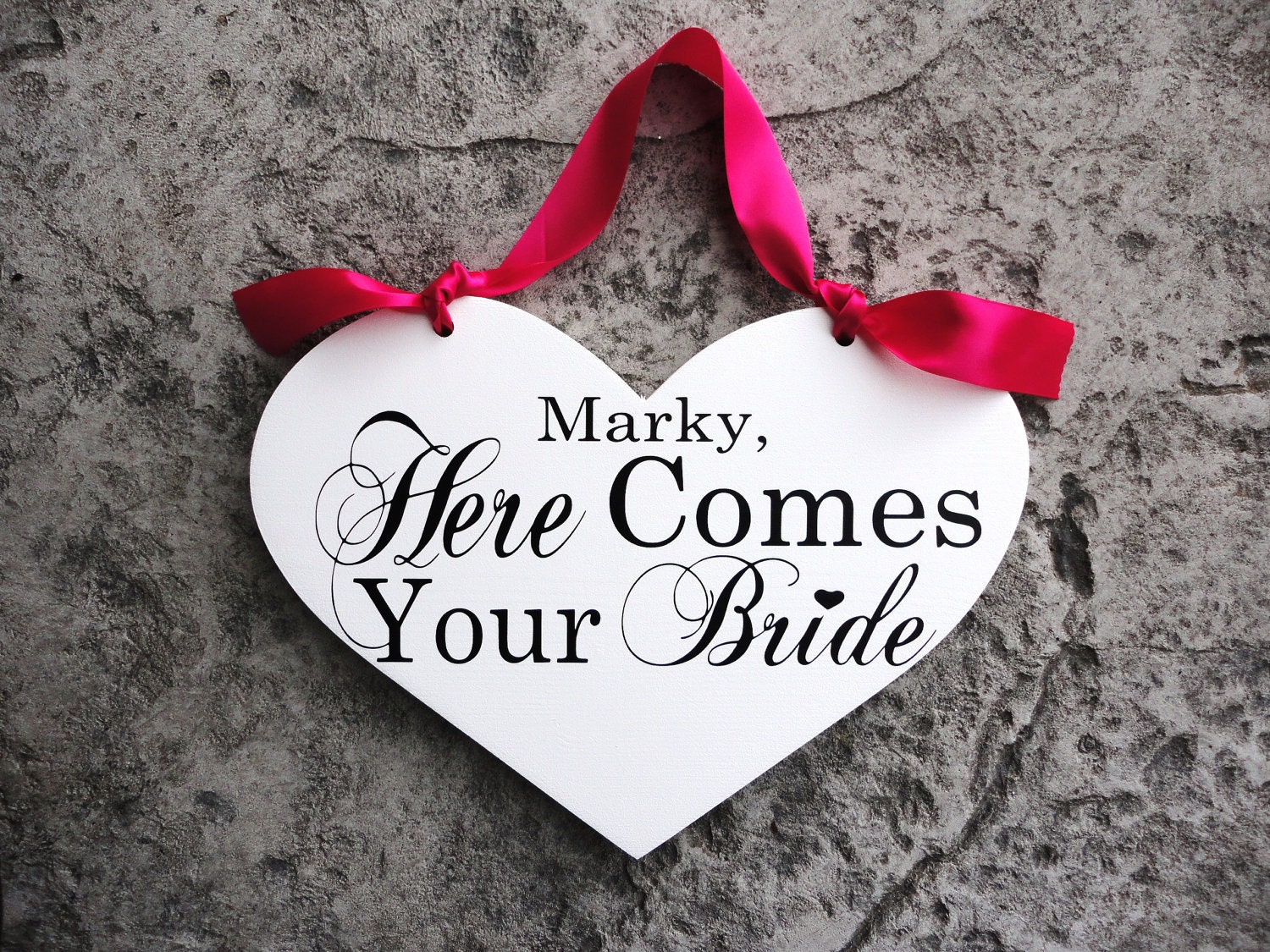 Here Comes Your Bride with Grooms Name with And they lived Happily on reverse side. 11 1/2 X 14 1/2 inches, 2-Sided.  Wooden Heart Sign.