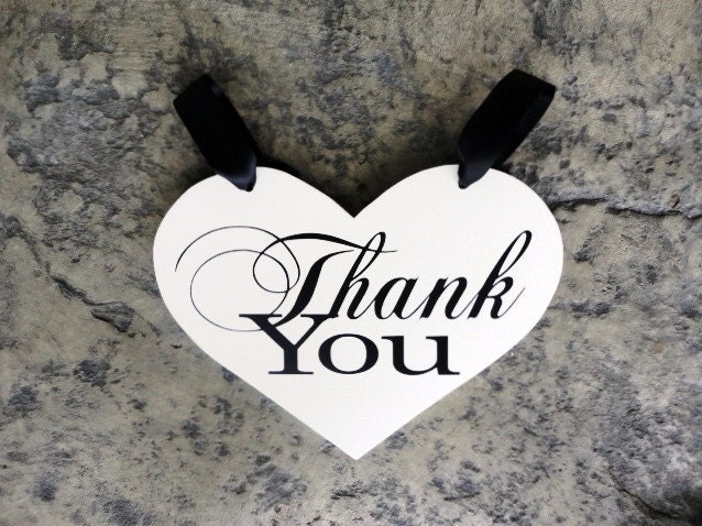 Heart Wedding Sign. You May Now Kiss my Mom, Here Come The Bride, Happily Ever After, Just Married or Thank You. 11 1/2  X 14 1/2 in.