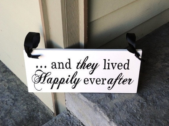 Here Comes the Bride with And they lived Happily ever after Wedding Sign. Seen in Style Me Pretty. 8X16, 2-Sided. Flower Girl, Ring Bearer.