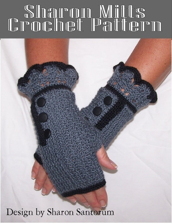 Sharon Mitts Fingerless Glove Crochet Pattern PDF - INSTANT DOWNLOAD.