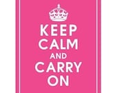 Keep Calm and Carry On, 8x10 Print (Hot Pink) Vintage Inspired Poster, Buy 3 get 1 FREE