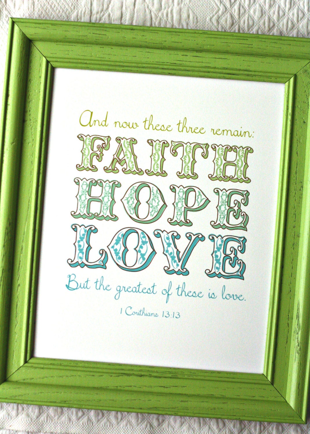 FAITH, HOPE, LOVE - Doodle Style Scripture Art Print.. Green, Aqua & Turquoise  - 8x10