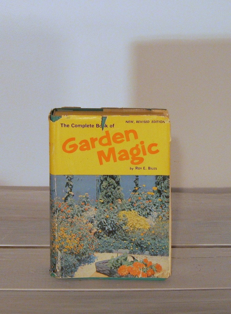 The Complete Book of Garden Magic