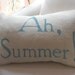 Ah, Summer White Burlap Pillow Slip