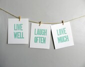 Seafoam Green Simple Letterpress Prints, Live Well, Laugh Often, Love Much (Set of 3)