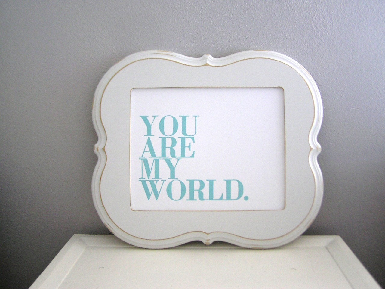 Baby Nursery Print, Seafoam You Are My World 8x10 Letterpress Poster (with small type)