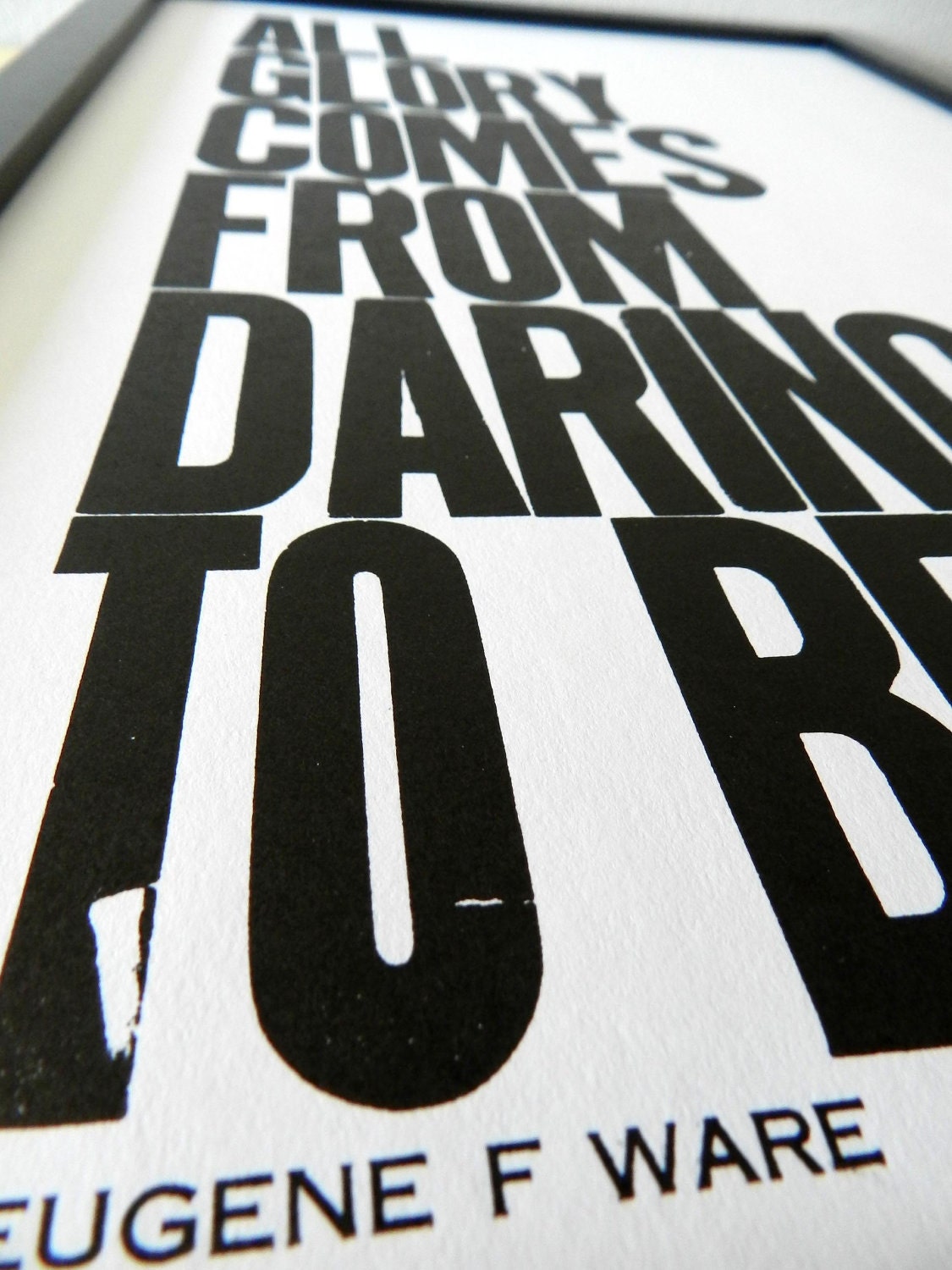 New Year's Poster, Black and White Motivational Letterpress Typography Print, All Glory Comes from Daring to Begin, Inspirational Wall Decor