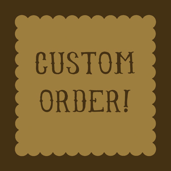 Custom Listing forJocelyn