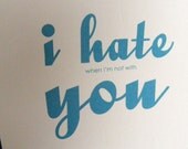 I hate you - secret message note card