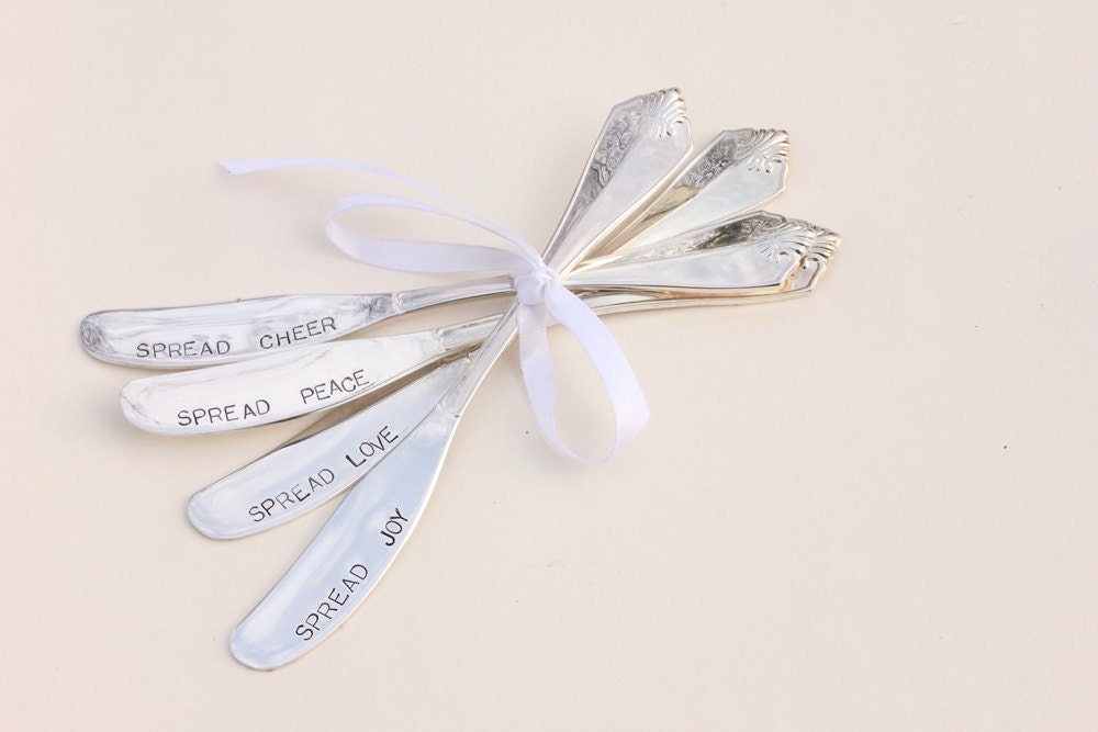 Butter spreaders, jam spreaders Hand stamped silverware Spread cheer joy love peace butter knives New