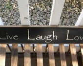 Live Laugh Love sign