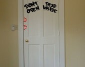 Dont open Dead inside walking dead door vinyl decal