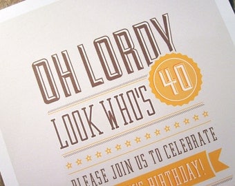 Oh Lordy Look Who's 40 - Party Invitations - 12PK