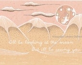 Poetry Print, I'll Be Seeing You -Text Quote 6'x8'