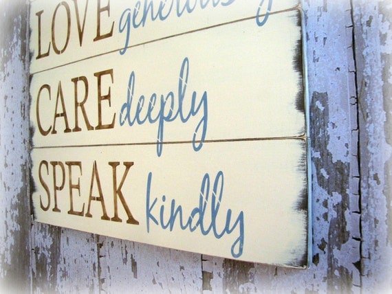 Live, Love, Care & Speak- Antiqued Plank Typography Sign-Antique White, Brown and Blue