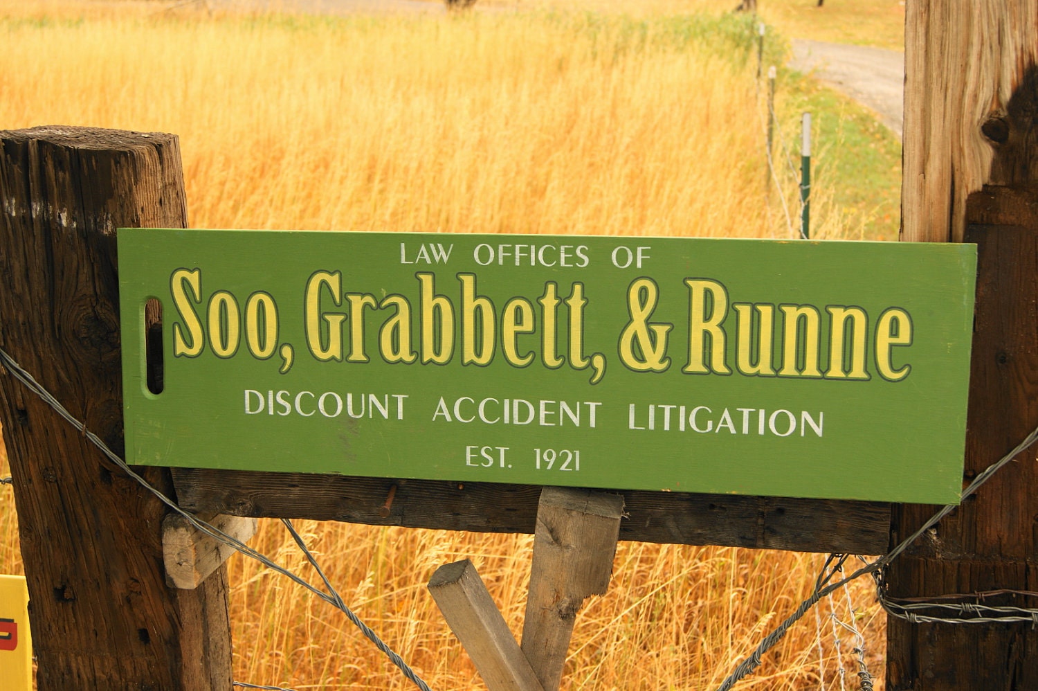 Wood Sign, Soo, Grabbett and Runne, Discount Accident Litigation Est. 1921, Handpainted