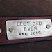 Best Dad Ever -  Flat Back Leather Keychain