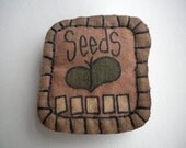 Brooch - Spring - Pin - Garden - Flower and Vegetable Seeds - Primitive - Folk Art
