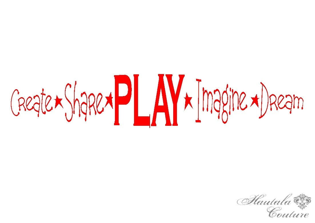 50" x 10" Playroom Vinyl Decor - Create Share Play Imagine Dream