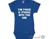 Star Wars The Force is Strong With This One