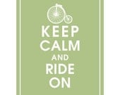 Keep calm and Ride On, Penny-Farthing Bike - 8x10 Print (Featured in Sage Green) Buy 3 Get One Free