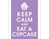 Keep Calm and Eat a Cupcake, 13x19 Poster (Imperial Violet) Buy 3 and get 1 FREE keep calm art keep calm print