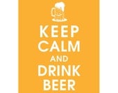 Keep Calm and Drink Beer, 11x14 Poster (Featured in Clementine) Buy 3 and get 1 FREE