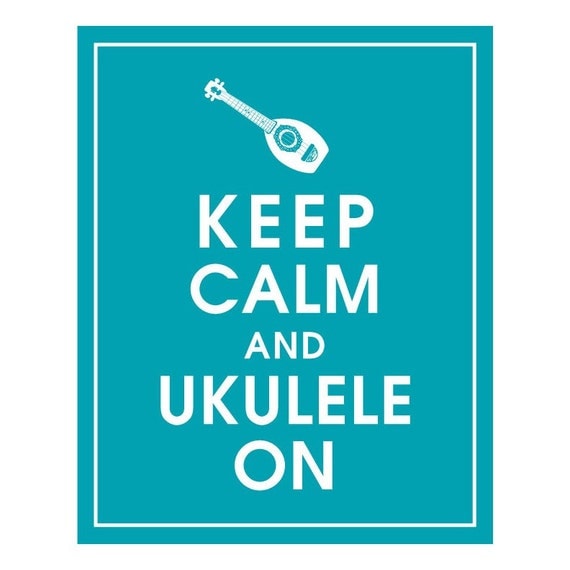 Keep Calm and Ukulele On, 8x10 print (Oceanic Waves)Buy 3 and get 1 Free