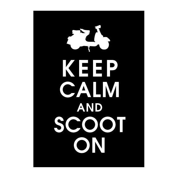 Keep Calm and Scoot On, 5x7 Print VESPA Scooter (BLACK featured) Buy 3 get One FREE keep calm art keep calm print