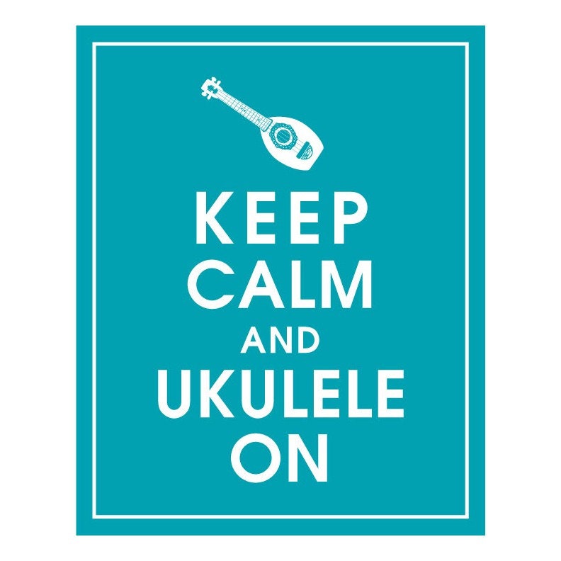 Keep Calm and Ukulele On, 8x10 print (Oceanic Waves)Buy 3 and get 1 Free