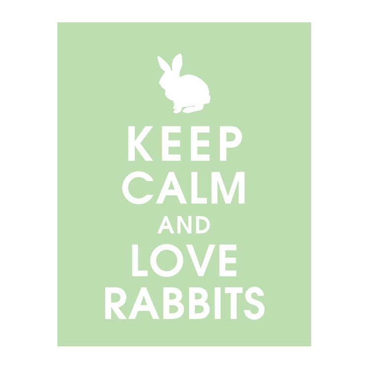 Keep Calm and LOVE RABBITS, 11x14 Print (Color Japanese Jade) Buy 3 get 1 FREE (Customizable Colors)  Keep Calm Art Keep Calm Poster