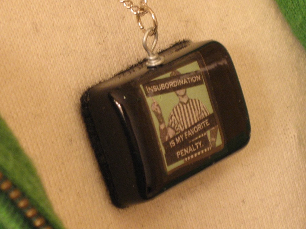 Roller Derby - 'Insubordination Is My Favorite Penalty' - Necklace