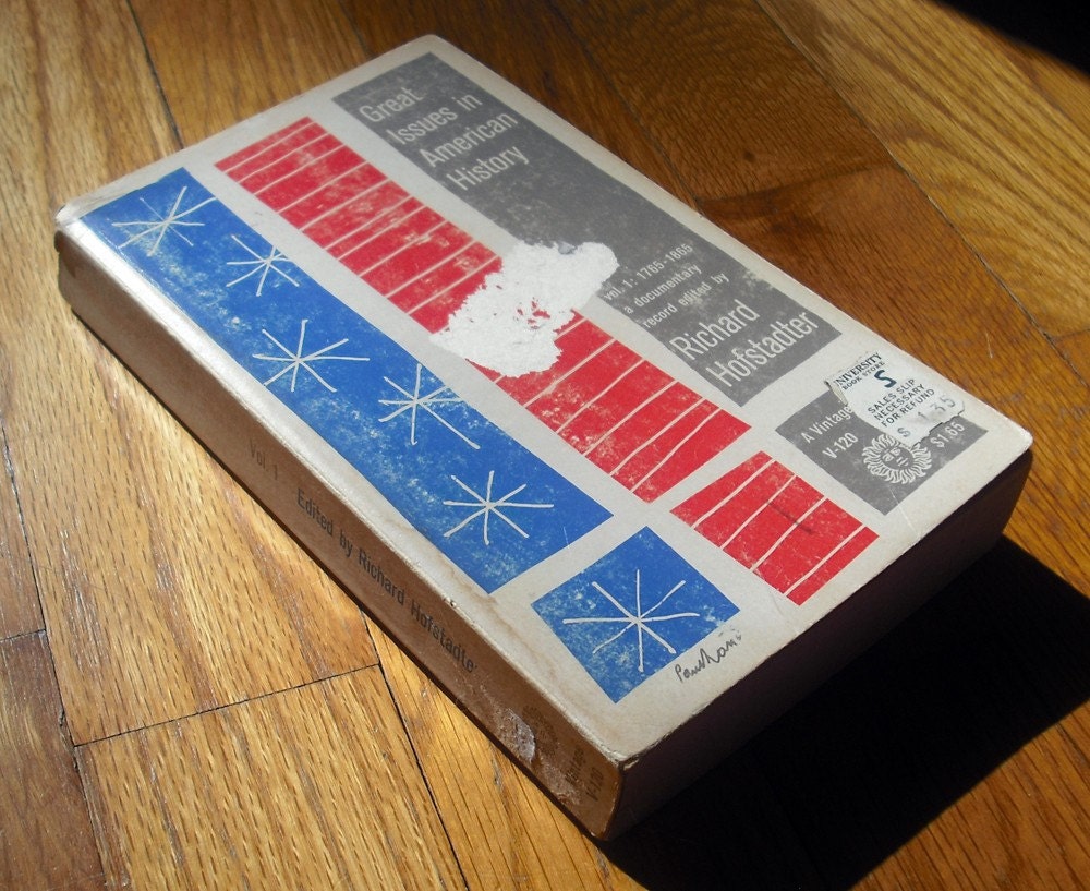 Paul Rand book cover design, 1958. "Great Issues in American History" by Richard Hofstadter.