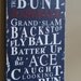 Baseball Typography Word Art Sign  - Take Me Out to the Ball Game - This is the Perfect Coaches Gift