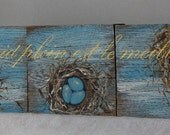 A Full Nest is Best, French words,Acrylic on solid oak boards