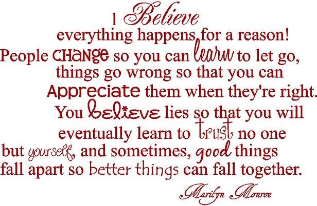 Marilyn Monroe Quotes I Believe That Everything Happens For A Reason