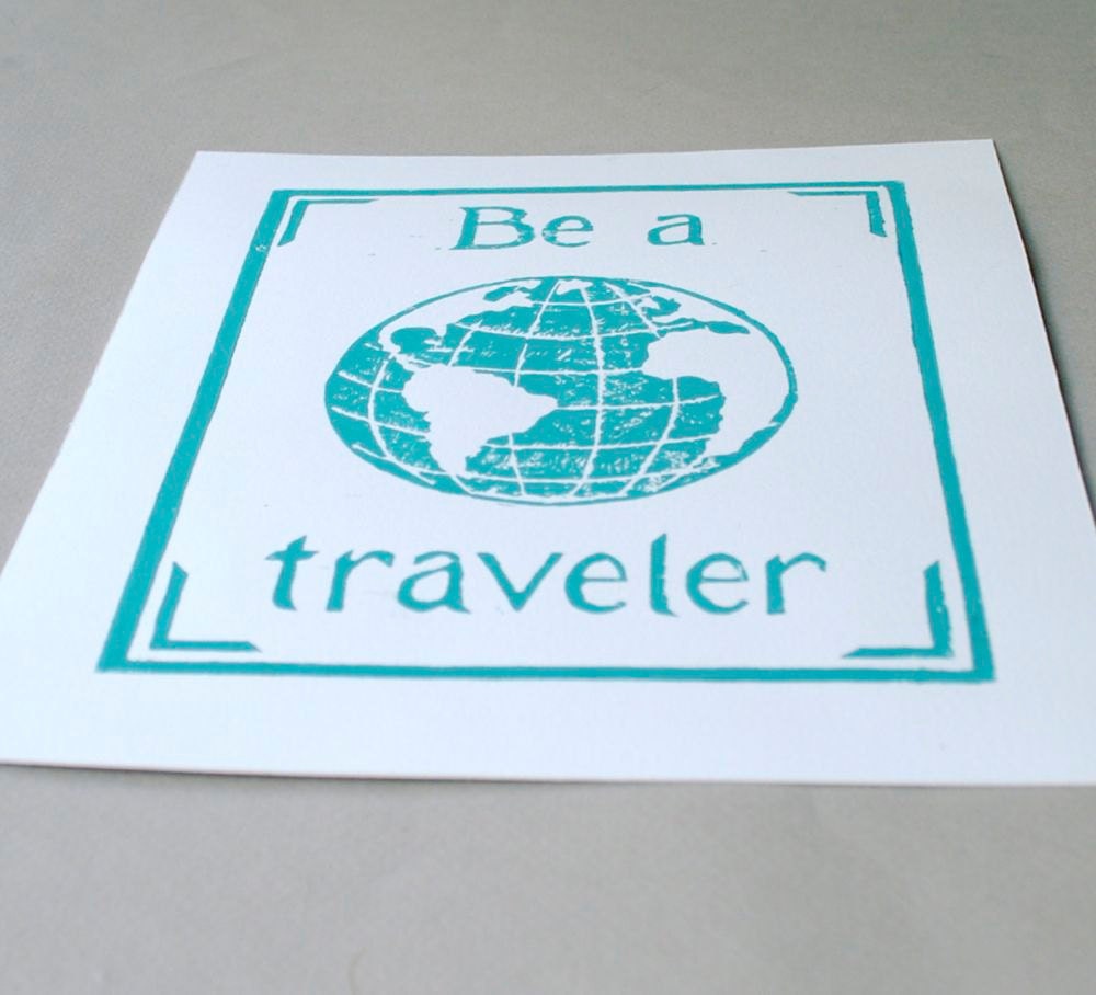 Turquoise Block Print Travel Poster, 8x10 Be a Traveler Linocut