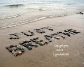 JUST BREATHE 5x7 Beach Wish Coastal Photo Art Sentiment- calming tranquil words created with natural stones at the beach