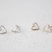 Tiny Open Heart Earring Studs - Hand Formed - Yellow Gold or Rose Gold or Silver - Lorelai