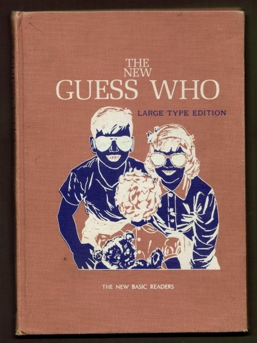 1962 The New Guess Who - Dick and Jane Junior Primer - rare LARGE TYPE EDITION